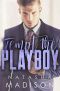 [Tempt 02] • Tempt The Playboy